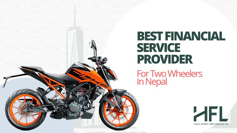 Best financial service provider for two-wheelers in Nepal